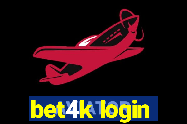 bet4k login